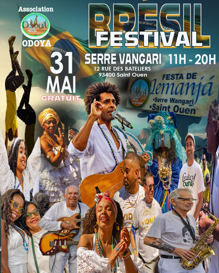 Festival du Brésil à Serre Wangari , Saint Ouen, avec musique, danse et culture brésilienne. 31 mai 2025.